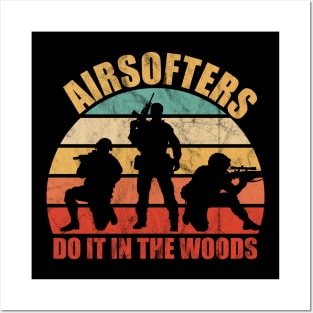 Airsofters do it in the Woods funny airsoft player Posters and Art